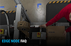 Edge Node FAQ