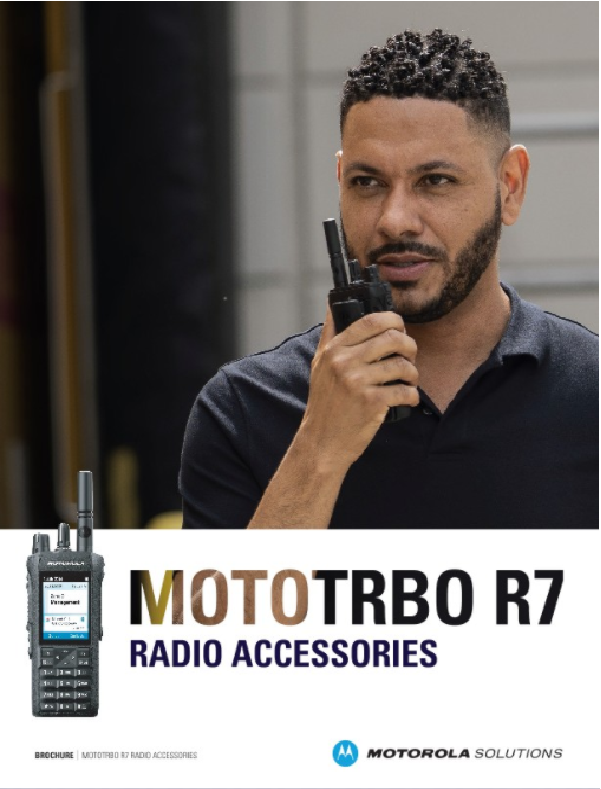 MOTOTRBO R7 Accessories Brochure