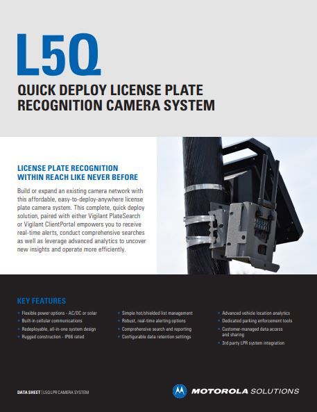 L5Q Quick Deploy LPR System Data Sheet