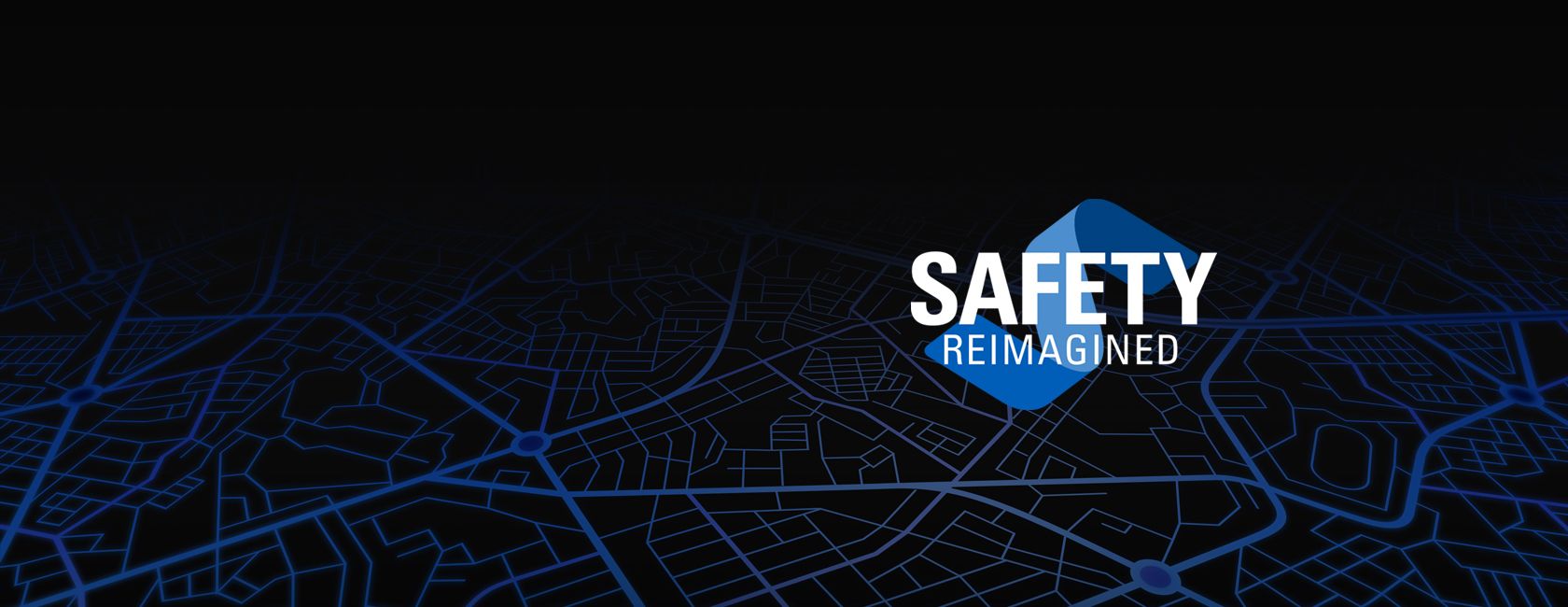 SAFETY REIMAGINED